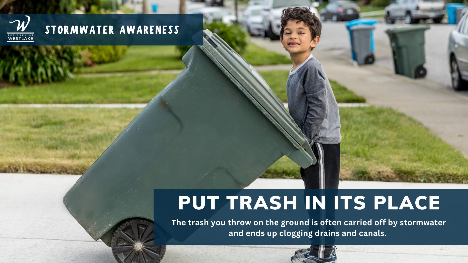 put trash in a trash can, don't litter